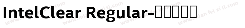 IntelClear Regular字体转换